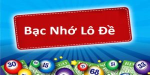 Bạc nhớ lô đề